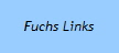 Fuchs Links